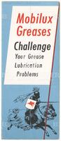 Mobilux Greases, Challenge Your Grease Lubrication Problems