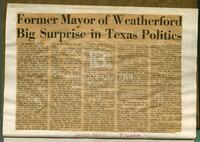 "Former Mayor of Weatherford Big Surprise in Texas Politics"