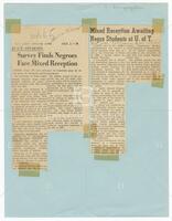 Dallas News article: "Survey Finds Negroes Face Mixed Reception", October 8, 1955 and Fort Worth Star-Telegram article: "Mixed Reception Awaiting Negro Students at U. of T."