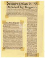 Summer Texan: "To the Regents", July 6, 1955 and "Desegregation in ’56 Decreed by Regents", July 12, 1955