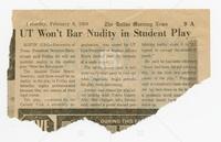 News clipping: "UT Won't Bar Nudity in Student Play"