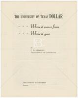"The University of Texas Dollar…Where it comes from…Where it goes"