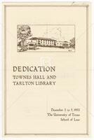 Program: Townes Hall and Tarlton Library Dedication