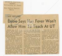 Clipping: "Dobie Says Hay Fever Won't Allow Him To Teach At UT"