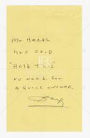 Attached small yellow note: "Mr. Heath has said 'Hold This' – No need for a quick answer", undated