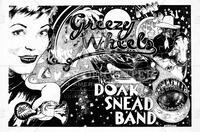 Greezy Wheels, Doak Snead Band