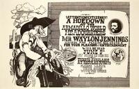 !Attention! Citizenry! A Hoedown at the Armadillo World Headquarters featuring Mr. Waylon Jennings...