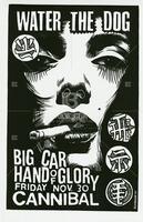 Water the Dog / Big Car / Hand of Glory