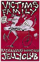 Victims Family / Rockbusters / Burning Bush